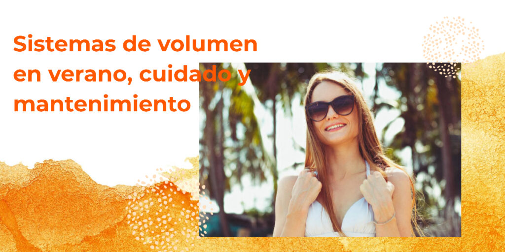 sistemas volumen verano